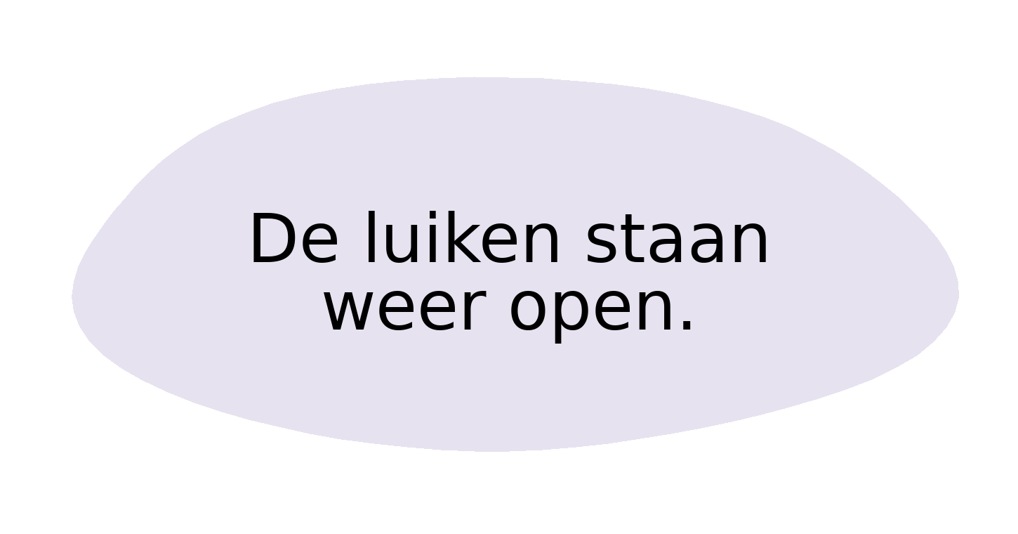 01_De_luiken_staan_weer_open