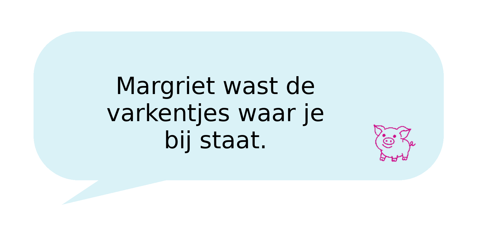 29_Margriet_wast_de_varkentjes_waar_je_bij_staat_MET_VARKEN